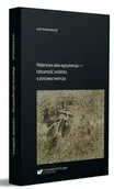 Książki o kulturze i sztuce - Malarstwo jako egzystencja - tożsamość osobista... - Lech Kołodziejczyk - miniaturka - grafika 1