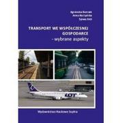 Zarządzanie - Transport we współczesnej gospodarce. Wybrane aspekty - dostępny od ręki, wysyłka od 2,99 - miniaturka - grafika 1