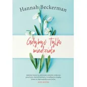 Literatura obyczajowa - Gdybyś tylko wiedziała - miniaturka - grafika 1