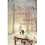 Powieści - Na ścieżkach złudzeń Joanna Sykat Wysyłka 22.11 - miniaturka - grafika 1