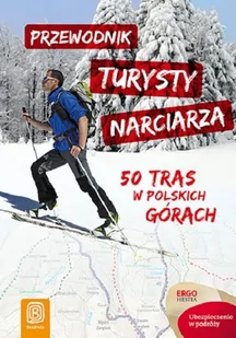 Bezdroża Przewodnik turysty narciarza - Helion - Książki podróżnicze - miniaturka - grafika 1