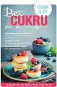 Rozwój osobisty - Bez cukru plan + menu na 4 tygodnie - miniaturka - grafika 1