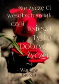 Poezja - Księga tylko dobrych życzeń - miniaturka - grafika 1