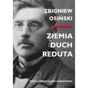 Książki o kulturze i sztuce - Ziemia duch Reduta Zbigniew Osiński - miniaturka - grafika 1