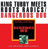 Reggae - Dangerous Dub Winyl) Roots Radics Meets King Tubbys - miniaturka - grafika 1