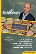 Ekonomia - M&E Books Verlag GmbH Die GeldSchule - Stefan Serret - miniaturka - grafika 1
