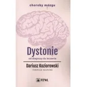 Książki medyczne - Dystonie Dariusz Koziorowski - miniaturka - grafika 1