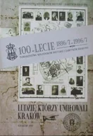 Historia świata - Ludzie którzy umiłowali Kraków - miniaturka - grafika 1