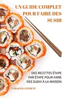 Oferty nieskategoryzowane - Un Guide Complet Pour Faire Des Sushi - miniaturka - grafika 1