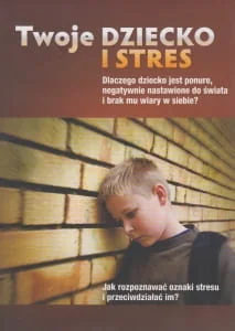 Logos Twoje dziecko i stres - Hart Archibald - Poradniki dla rodziców - miniaturka - grafika 2