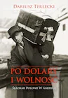 Po dolary I wolność - Biografie i autobiografie - miniaturka - grafika 1