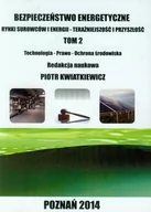 Technika - Bezpieczeństwo energetyczne Tom 2 - Fundacja na rzecz Czystej Energii - miniaturka - grafika 1