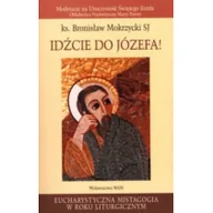 Religia i religioznawstwo - WAM Idźcie do Józefa! Bronisław Mokrzycki SJ - miniaturka - grafika 1