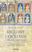 E-booki - biografie - Królowe i królowie Wielkiej Brytanii. Od Egberta do Elżbiety II – wszyscy władcy Wielkiej Brytanii - miniaturka - grafika 1
