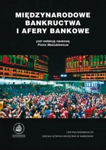 Międzynarodowe bankructwa i afery bankowe - Biznes - miniaturka - grafika 1