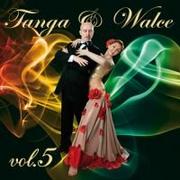 Disco - V A Tanga I Walce Vol.5. CD V/A - miniaturka - grafika 1