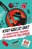 Baśnie, bajki, legendy - Kto? Gdzie? Jak? 5-minutowe zagadki kryminalne dla dzieci - Case E.Z. - miniaturka - grafika 1