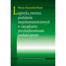 PWE Logistyka zwrotna produktów niepełnowartościowych w zarządzaniu przedsiębiorstwami produkcyjnymi - Ekonomia - miniaturka - grafika 1
