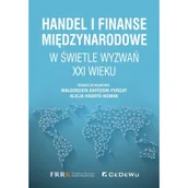 Ekonomia - Bartosik-Purgat Małgorzata, ( Alicja Hadryś-Nowak Handel i finanse międzynarodowe w świetle wyzwań XXI wieku - miniaturka - grafika 1