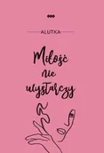 Poezja - Miłość nie wystarczy - Alutka - miniaturka - grafika 1