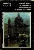 Książki o kulturze i sztuce - Artyści polscy w środowisku monachijskim w latach 1828 - 1855 - miniaturka - grafika 1
