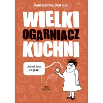 Wielki ogarniacz kuchni - Psychologia - miniaturka - grafika 1