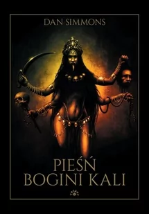 Pieśń Bogini Kali - Powieści sensacyjne - miniaturka - grafika 1