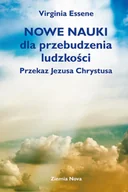 E-booki - religia - Nowe nauki dla przebudzenia ludzkości Przekaz Jezusa Chrystusa Virginia Essene - miniaturka - grafika 1