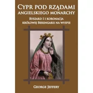 Historia świata - Cypr pod rządami angielskiego monarchy - Jeffery George - miniaturka - grafika 1