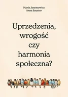 Psychologia - Uprzedzenia wrogość czy społeczna harmonia$173 Nowa - miniaturka - grafika 1
