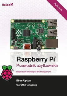 Raspberry Pi. Przewodnik użytkownika - Systemy operacyjne i oprogramowanie - miniaturka - grafika 1