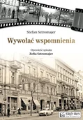 Albumy krajoznawcze - Księży Młyn Wywołać wspomnienia Stefan Sztromajer - miniaturka - grafika 1
