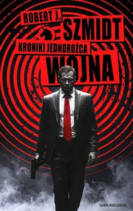 Kroniki Jednorożca. Wojna. Tom 2 - Horror, fantastyka grozy - miniaturka - grafika 1