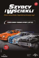 Czasopisma - Szybcy i Wściekli Zbierz Samochody z Legendarnej Kinowej Sagi - miniaturka - grafika 1