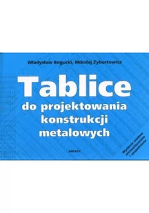 Władysław Bogucki, Żyburtowicz Mikołaj Tablice do projektowania konstrukcji metalowych - Podręczniki dla liceum - miniaturka - grafika 4