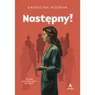 Felietony i reportaże - Nastepny! - miniaturka - grafika 1