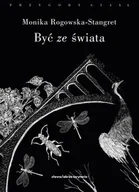 Felietony i reportaże - Być ze świata Nowa - miniaturka - grafika 1