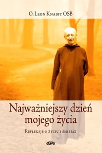 Knabit Leon Najważniejszy dzień mojego życia - Książki religijne obcojęzyczne - miniaturka - grafika 2