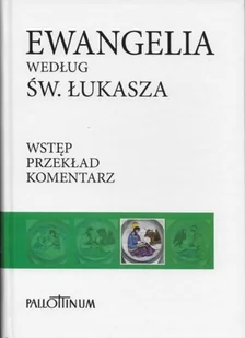 Pallottinum praca zbiorowa Ewangelia według świętego Łukasza - Religia i religioznawstwo - miniaturka - grafika 2