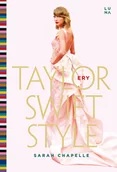 Biografie i autobiografie - Taylor Swift. Style - miniaturka - grafika 1