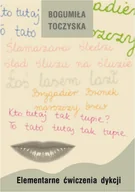 Książki medyczne - GWO Elementarne ćwiczenia dykcji - Bogumiła Toczyska - miniaturka - grafika 1