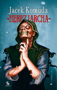 Herezjarcha - Horror, fantastyka grozy - miniaturka - grafika 1