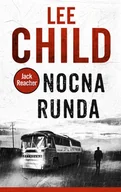 Kryminały - Lee Child Nocna runda - miniaturka - grafika 1