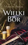Fantasy - Wielki Bór Marcin Pełka - miniaturka - grafika 1
