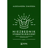 Książki medyczne - Niezbędnik stomatologiczny. Zbiór zadań dla studentów stomatologii. Część 2 - miniaturka - grafika 1