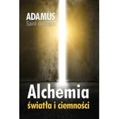 Psychologia - Saint-Germain Adamus Alchemia światła i ciemności - miniaturka - grafika 1