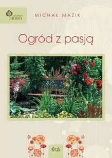 Egros Ogród z pasją - Michał Mazik - Dom i ogród - miniaturka - grafika 1