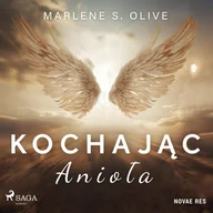 Audiobooki - romanse - Kochając anioła - miniaturka - grafika 1
