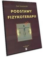 Podręczniki dla szkół wyższych - Podstawy fizykoterapii - miniaturka - grafika 1