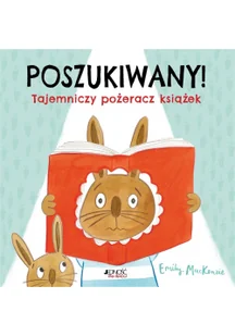Poszukiwany! Tajemniczy pożeracz książek Nowa - Baśnie, bajki, legendy - miniaturka - grafika 2